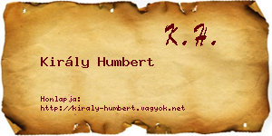 Király Humbert névjegykártya